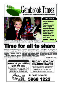 No.60 AUGUST 2010 www.gembrookvillage.com.au/gembrooktimes.html  THI S IS SU E Talk of the Town - page 2