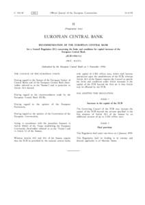 RECOMMENDATION OF THE EUROPEAN CENTRAL BANK for a Council Regulation (EC) concerning the limits and conditions for capital increases of the European Central Bank (ECB[removed])