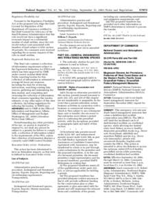 Federal Register / Vol. 67, No[removed]Friday, September 13, [removed]Rules and Regulations Regulatory Flexibility Act Pursuant to the Regulatory Flexibility Act, at the proposed rule stage the Chief Counsel for Regulation 