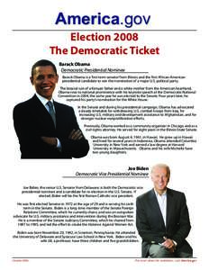 Barack Obama / Joe Biden presidential campaign / United States Senate election in Delaware / Joe Biden / United States presidential election / United States