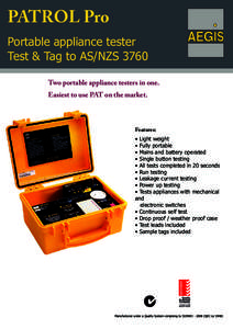 PATROL Pro Portable appliance tester Test & Tag to AS/NZS 3760 Two portable appliance testers in one. Easiest to use PAT on the market.