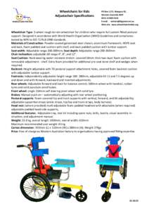 Wheelchairs for Kids Adjustachair Specifications PO Box 1175, Wangara DC, Western Australia[removed][removed]