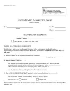 B240A (Form B240A[removed]Check one. ’ Presumption of Undue Hardship ’ No Presumption of Undue Hardship See Debtor’s Statement in Support of Reaffirmation,