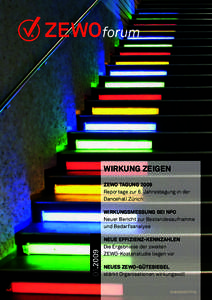 ZEWOforum  Wirkung Zeigen ZEWO Tagung 2009  Reportage zur 6. Jahrestagung in der Dancehall Zürich