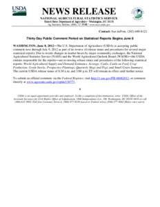 NEWS RELEASE NATIONAL AGRICULTURAL STATISTICS SERVICE United States Department of Agriculture • Washington, DC[removed]Ag Statistics Hotline: ([removed] • www.nass.usda.gov  Contact: Sue duPont, ([removed]