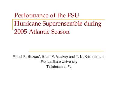 Econometrics / Statistical forecasting / Time series analysis / Tropical cyclone forecast model / Estimation theory / Forecasting / National Hurricane Center / Linear regression / Met Office / Statistics / Meteorology / Atmospheric sciences