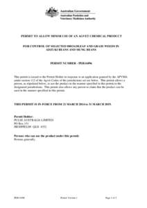 PERMIT TO ALLOW MINOR USE OF AN AGVET CHEMICAL PRODUCT  FOR CONTROL OF SELECTED BROADLEAF AND GRASS WEEDS IN ADZUKI BEANS AND MUNG BEANS  PERMIT NUMBER - PER14496