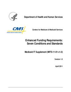 Enhanced Funding Requirement Seven Conditions and Standards, v11.0, April 2011