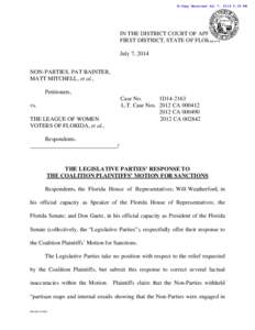 E-Copy Received Jul 7, 2014 5:32 PM  IN THE DISTRICT COURT OF APPEAL, FIRST DISTRICT, STATE OF FLORIDA July 7, 2014 NON-PARTIES, PAT BAINTER,