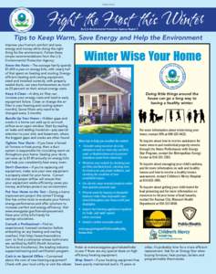 Advertorial  Fight the Frost this Winter By U.S. Environmental Protection Agency, Region 7  Tips to Keep Warm, Save Energy and Help the Environment
