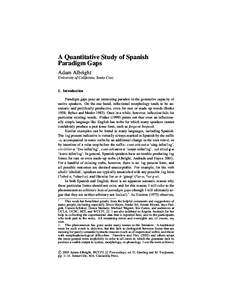 A Quantitative Study of Spanish Paradigm Gaps Adam Albright University of California, Santa Cruz  1. Introduction