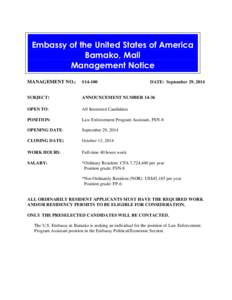 Embassy of the United States of America Bamako, Mali Management Notice MANAGEMENT NO.:  S14-100