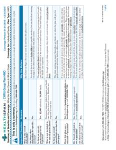 Coverage for: Individual/Family | Plan Type: HMO  Coverage Period: [removed][removed]The out-of-pocket limit is the most you could pay during a coverage period (usually one year) for your share of the cost of cover