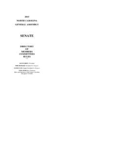 2015 NORTH CAROLINA GENERAL ASSEMBLY SENATE DIRECTORY