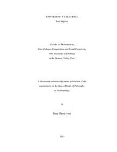 UNIVERSITY OF CALIFORNIA Los Angeles A Model of Multiethnicity: State Collapse, Competition, and Social Complexity from Tiwanaku to Chiribaya