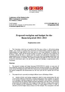 Business / Environment / International relations / WorkPLAN / World Health Organization Framework Convention on Tobacco Control / United Nations Framework Convention on Climate Change / Carbon finance / Climate change policy