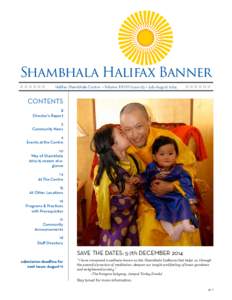 Shambhala Halifax Banner Halifax Shambhala Centre • Volume XXVIII Issue 03 • July-August 2014 CONTENTS 2