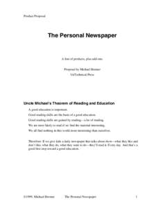 Product Proposal  The Personal Newspaper A line of products, plus add-ons. Proposal by Michael Bremer