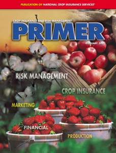 PUBLICATION OF NATIONAL CROP INSURANCE SERVICES ®®  FEBRUARY 2005 FEBRUARY 2005