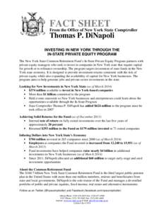 FACT SHEET  From the Office of New York State Comptroller Thomas P. DiNapoli INVESTING IN NEW YORK THROUGH THE