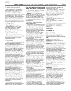 Federal Register / Vol. 79, NoFriday, December 5, Proposed Rules 11. Indian Tribal Governments This proposed rule does not have tribal implications under Executive Order 13175, Consultation and Coordinatio