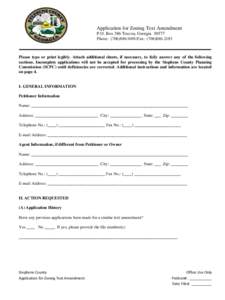 Application for Zoning Text Amendment P.O. Box 386 Toccoa, Georgia[removed]Phone: ([removed]Fax: ([removed]Please type or print legibly. Attach additional sheets, if necessary, to fully answer any of the following 