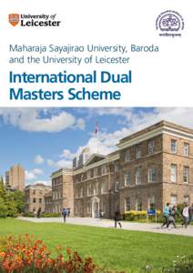 Maharaja Sayajirao University, Baroda and the University of Leicester International Dual Masters Scheme