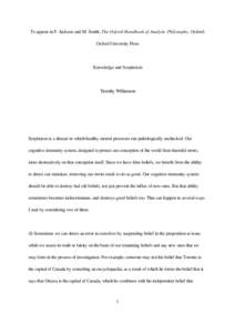 Justification / Critical thinking / Philosophical movements / Internalism and externalism / Theory of justification / Belief / Philosophical skepticism / Deductive closure / Edmund Gettier / Philosophy / Epistemology / Knowledge