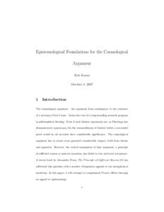 Epistemological Foundations for the Cosmological Argument Rob Koons October 5, 