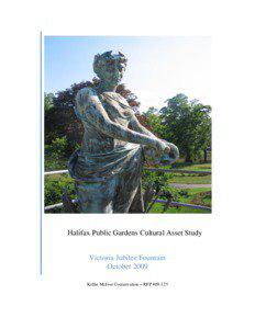 Halifax Public Gardens Cultural Asset Study Victoria Jubilee Fountain October 2009