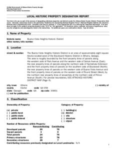 Unified Government of Athens-Clarke County, Georgia Planning Department Historic Preservation Commission LOCAL HISTORIC PROPERTY DESIGNATION REPORT This form is for use as part of the process of designating individual pr