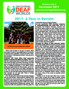 Volume 5, Issue 2  December 2011 www.discoveringdeafworlds.org  2011: A Year in Review