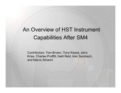 HST Instrument Priorities after SM4