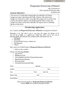 Print Form  Submit by Email Progressive Democrats of Hawai‘i http://pd-hawaii.com