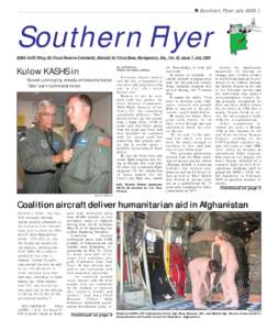  Southern Flyer July[removed]Southern Flyer 908th Airlift Wing (Air Force Reserve Command), Maxwell Air Force Base, Montgomery, Ala., Vol. 42, Issue 7, July[removed]Kulow KASHS in