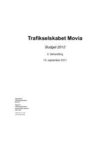 Trafikselskabet Movia Budgetbehandling 15. septemberUdarbejdet af