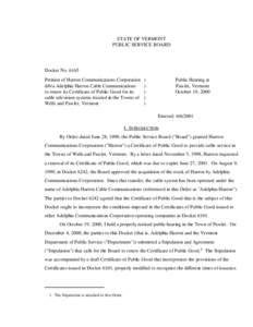 STATE OF VERMONT PUBLIC SERVICE BOARD Docket No[removed]Petition of Harron Communications Corporation d/b/a Adelphia Harron Cable Communications