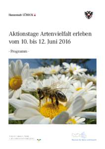 Aktionstage Artenvielfalt erleben vom 10. bis 12. JuniProgramm - Museum für Natur und Umwelt