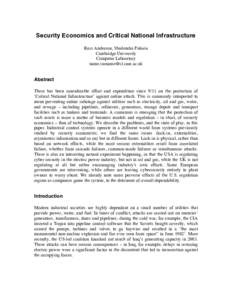 Security Economics and Critical National Infrastructure Ross Anderson, Shailendra Fuloria Cambridge University Computer Laboratory 