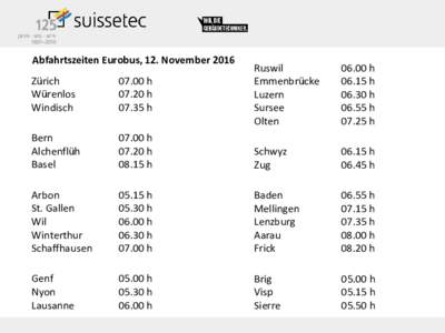 Abfahrtszeiten Eurobus, 12. NovemberRuswil Emmenbrücke Luzern Sursee