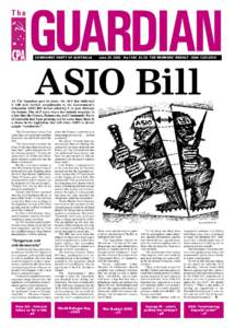 COMMUNIST PARTY OF AUSTRALIA  June[removed]No.1143 $1.50 THE WORKERS’ WEEKLY ISSN 1325-295X ASIO Bill
