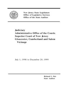 New Jersey State Legislature Office of Legislative Services Office of the State Auditor Judiciary Administrative Office of the Courts