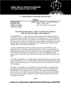 Safety / R. David Paulison / Michael D. Brown / United States Fire Administration / United States Department of Homeland Security / Fire safety / Firefighter / Federal Emergency Management Agency / Public safety / Emergency management