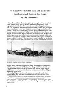 “Skid Row”: Filipinos, Race and the Social Construction of Space in San Diego By Rudy P. Guevarra, Jr.*1