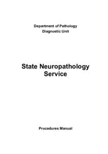 Department of Pathology Diagnostic Unit State Neuropathology Service