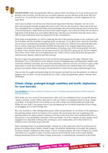 Climate of Australia / Energy in Australia / Global warming / Effects of global warming / IPCC Fourth Assessment Report / Climate change in Australia / Intergovernmental Panel on Climate Change / Drought / Stern Review / Climate change / Environment / Atmospheric sciences