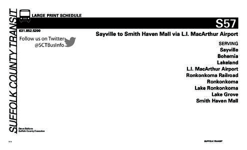 SUFFOLK COUNTY TRANSIT  LARGE PRINT SCHEDULE www.sct-bus.org[removed]