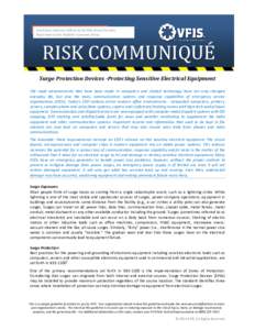 A technical reference bulletin by the Risk Control Services Department of the Glatfelter Insurance Group RISK COMMUNIQUÉ  Surge Protection Devices -Protecting Sensitive Electrical Equipment