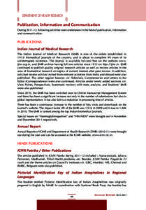 DEPARTMENT OF HEALTH RESEARCH  Publication, Information and Communication During[removed], following activities were undertaken in the field of publication, information and communication: