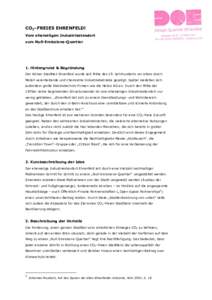 CO2–FREIES EHRENFELD! Vom ehemaligen Industriestandort zum Null-Emissions-Quartier 1. Hintergrund & Begründung Der Kölner Stadtteil Ehrenfeld wurde seit Mitte des 19. Jahrhunderts vor allem durch